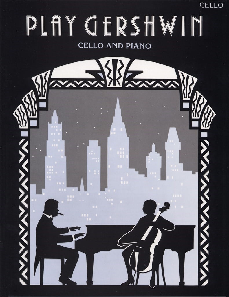 Play Gershwin For Cello And Piano